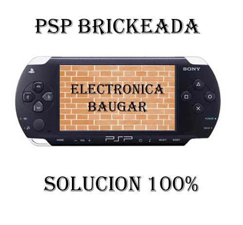 Reparar PSP Brickeada Getafe Todas las versiones Baugar
